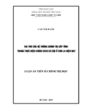 Luận án Tiến sĩ Chính trị học: Vai trò của hệ thống chính trị cấp tỉnh trong thực hiện chính sách xã hội ở Sơn La hiện nay