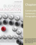 Lecture Lesikar's business communication: Connecting in a digital world (13/e): Chapter 4 - Kathryn Rentz, Paula Lentz