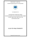 Luận văn Thạc sĩ Kinh tế: Giải pháp phát triển hoạt động thanh toán quốc tế tại Ngân hàng Nông nghiệp và phát triển nông thôn Việt nam – chi nhánh Sài Gòn