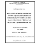 Luận văn Thạc sĩ Kinh tế: Một số giải pháp nâng cao giá trị thương hiệu của công ty trách nhiệm hữu hạn môi giới bảo hiểm Gras Savoye Willis Việt Nam tại thị trường Việt Nam đến năm 2020
