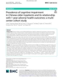 Prevalence of cognitive impairment in Chinese older inpatients and its relationship with 1-year adverse health outcomes: A multicenter cohort study