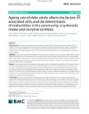 Ageing rate of older adults affects the factors associated with, and the determinants of malnutrition in the community: A systematic review and narrative synthesis