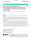 Association between teeth loss and nasogastric tube feeding dependency in older adults from Taiwan: A retrospective cohort study