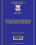 Luận văn Thạc sĩ Giáo dục học: Giáo dục đạo đức cho sinh viên thông qua hoạt động của Đoàn Thanh niên cộng sản Hồ Chí Minh ở trường Cao đẳng Bến Tre