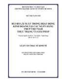 Luận văn thạc sỹ kinh tế: Rủi ro lãi suất trong hoạt động kinh doanh tại các ngân hàng TMCP Việt Nam - Thực trạng và giải pháp