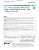 The Turkish version of the SPPIC validated among informal caregivers with a Turkish immigrant background