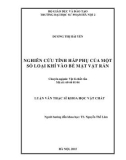 Luận văn Thạc sĩ Khoa học vật chất: Nghiên cứu tính hấp phụ của một số loại khí vào bề mặt vật rắn