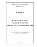 Khóa luận tốt nghiệp: Nghiên cứu tổng hợp polyanilin - Xơ dừa hấp thu thuốc bảo vệ thực vật