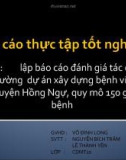 báo cáo tốt nghiệp : lập báo cáo đánh giá tác động môi trường dự án xây dựng bệnh viện đa khoa huyện Hồng Ngự, quy mô 150 giường bệnh 