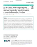 Impacts of tai chi exercise on functional fitness in community-dwelling older adults with mild degenerative knee osteoarthritis: A randomized controlled clinical trial