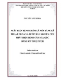 Luận văn : PHÁT HIỆN BỆNH KHẢM LÁ MÍA BẰNG KỸ THUẬT ELISA VÀ BƯỚC ĐẦU NGHIÊN CỨU PHÁT HIỆN BỆNH CẰN MÍA GỐC BẰNG KỸ THUẬT PCR part 1