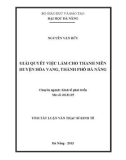 Tóm tắt luận văn Thạc sĩ Kinh tế: Giải quyết việc làm cho thanh niên huyện Hòa Vang, thành phố Đà Nẵng