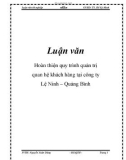 Luận văn: Hoàn thiện quy trình quản trị quan hệ khách hàng tại công ty Lệ Ninh – Quảng Bình