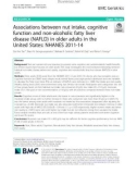 Associations between nut intake, cognitive function and non‐alcoholic fatty liver disease (NAFLD) in older adults in the United States: NHANES 2011-14