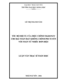 Luận văn Thạc sĩ Toán học: Tốc độ hội tụ của hiệu chỉnh Tikhonov cho bài toán đặt không chỉnh phi tuyến với toán tử nhiễu đơn điệu