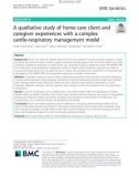 A qualitative study of home care client and caregiver experiences with a complex cardio-respiratory management model