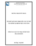 Tóm tắt luận văn Thạc sĩ Kế toán: Tổ chức kế toán theo yêu cầu tự chủ tài chính tại Bệnh viện C Đà Nẵng