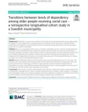 Transitions between levels of dependency among older people receiving social care – a retrospective longitudinal cohort study in a Swedish municipality