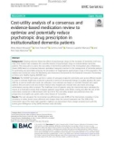 Cost-utility analysis of a consensus and evidence-based medication review to optimize and potentially reduce psychotropic drug prescription in institutionalized dementia patients