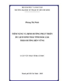 Luận văn Thạc sĩ Địa lý học: Tiềm năng và định hướng phát triển du lịch sinh thái tỉnh Đắk Lắk theo hướng bền vững