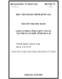 Tóm tắt Luận văn Thạc sĩ Quản lý công: Chất lượng công chức cấp xã tại thị xã An Khê, tỉnh Gia Lai