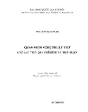 Luận văn Thạc sĩ Văn học Việt Nam: Quan niệm nghệ thuật thơ Chế Lan Viên qua phê bình và tiểu luận