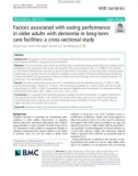 Factors associated with eating performance in older adults with dementia in long-term care facilities: A cross-sectional study