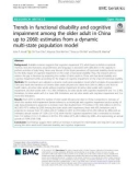 Trends in functional disability and cognitive impairment among the older adult in China up to 2060: Estimates from a dynamic multi-state population model