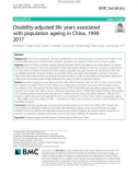 Disability-adjusted life years associated with population ageing in China, 1990- 2017