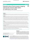 Potential value of home square-stepping exercises for inactive older adults: An exploratory case study