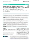 The association between sleep quality and psychological distress among older Chinese adults: A moderated mediation model