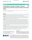 Longitudinal changes of frailty in 8years: Comparisons between physical frailty and frailty index