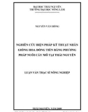 Luận văn: NGHIÊN CỨU BIỆN PHÁP KỸ THUẬT NHÂN GIỐNG HOA ĐỒNG TIỀN BẰNG PHƯƠNG PHÁP NUÔI CẤY MÔ TẠI THÁI NGUYÊN