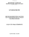 Luận văn Thạc sĩ Kinh tế: Một số giải pháp nâng cao năng lực cạnh tranh công ty Masan giai đoạn 2010-2014