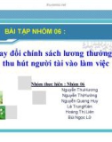 Tiểu luận: Thay đổi chính sách lương thưởng để thu hút người tài vào làm việc (tại Piaggio Việt Nam)