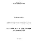 Luận văn Thạc sĩ Nông nghiệp: Nghiên cứu sinh trưởng, phát triển và năng suất của một số giống ngô lai trung ngày tại Quảng Nam