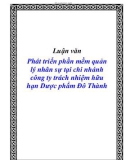 Luận văn Phát triển phần mềm quản lý nhân sự tại chi nhánh công ty trách nhiệm hữu hạn Dược phẩm Đô Thành