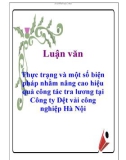 Luận văn: Thực trạng và một số biện pháp nhằm nâng cao hiệu quả công tác trả lương tại Công ty Dệt vải công nghiệp Hà Nội