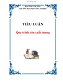 TIỂU LUẬN: Quy trình sản xuất tương