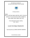 Luận văn: QUẢN LÝ RỦI RO TRONG PHƯƠNG THỨC TÍN DỤNG CHỨNG TỪ TẠI NGÂN HÀNG NÔNG NGHIỆP VÀ PHÁT TRIỂN NÔNG THÔN VIỆT NAM