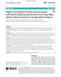 Higher hemoglobin levels are associated with better physical performance among older adults without anemia: A longitudinal analysis