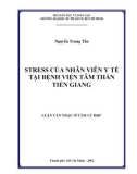 Luận văn Thạc sĩ Tâm lý học: Stress của nhân viên y tế tại Bệnh viện Tâm thần Tiền Giang