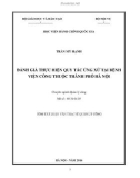 Luận văn thạc sĩ Quản lý công: Đánh giá thực hiện Quy tắc ứng xử tại các bệnh viện công thuộc Hà Nội