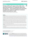 Strong evidence for age as the single most dominant predictor of medically supervised driving test—mini mental status test outcomes provide only weak but significant moderate additional predictive value