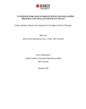 Thesis for the degree of Doctor of Philosophy: An integrated bridge asset management method combining condition degradation, load rating, serviceability and risk-cost