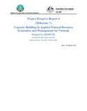 Project Progress Reort: Capacity Building in Applied Natural Resource Economics and Management for Vietnam - Milestone 7 