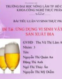 Đề tài về : ứng dựng vi sinh vật trong sản xuất bia