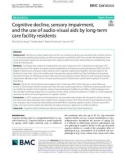 Cognitive decline, sensory impairment, and the use of audio-visual aids by long-term care facility residents