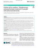 A bitter pill to swallow - Polypharmacy and psychotropic treatment in people with advanced dementia