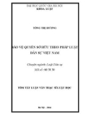 Tóm tắt Luận văn Thạc sĩ Luật học: Bảo vệ quyền sở hữu theo pháp luật dân sự Việt Nam